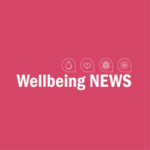 Wellbeing news